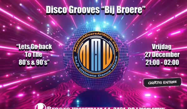 Disco Grooves “Bij Broere